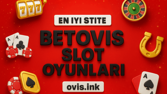 Betovis Slot